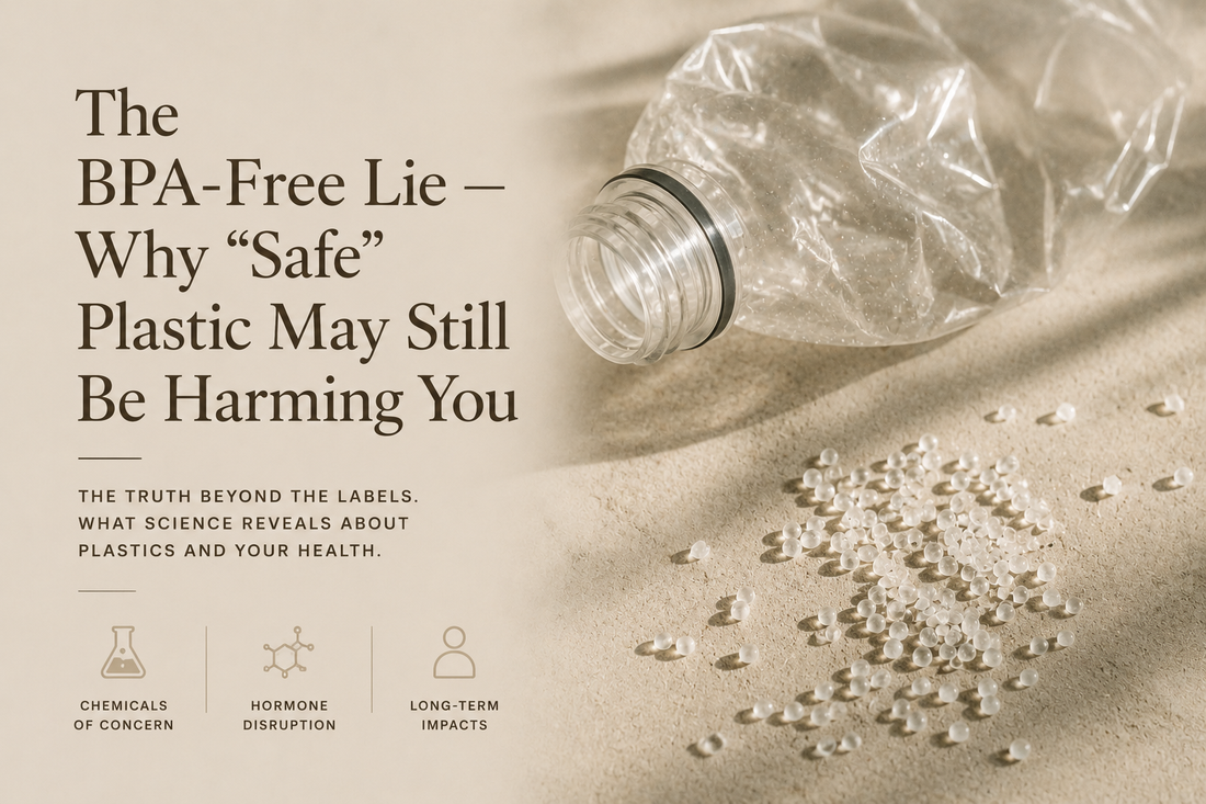 The BPA-Free Lie — Why "Safe" Plastic May Still Be Harming You