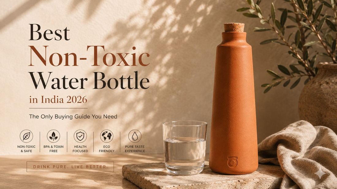 Best Non-Toxic Water Bottle in India 2026 — The Only Buying Guide You Need